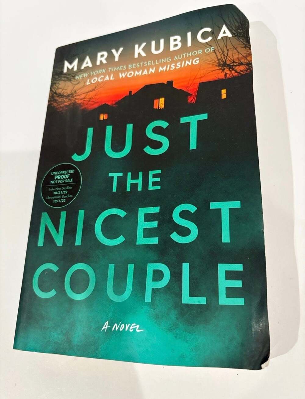 Just the Nicest Couple by Mary Kubica - Advance Reading Copy (ARC/Uncorrected Pr